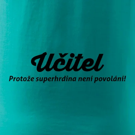 Učitel - superhrdina