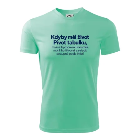 Kdyby měl život pivot tabulku
