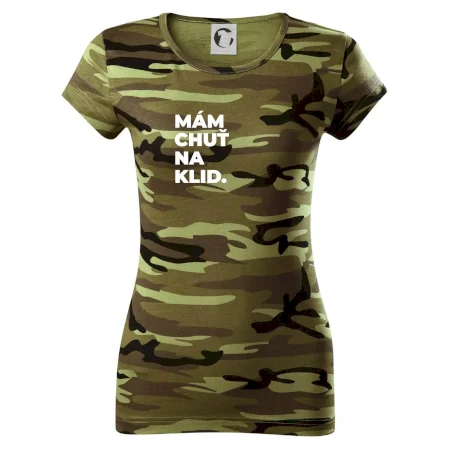 MÁM CHUŤ NA KLID.