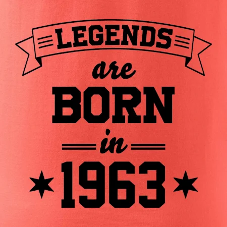 Legends are born in 1963
