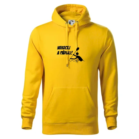 Nekecej a pádluj