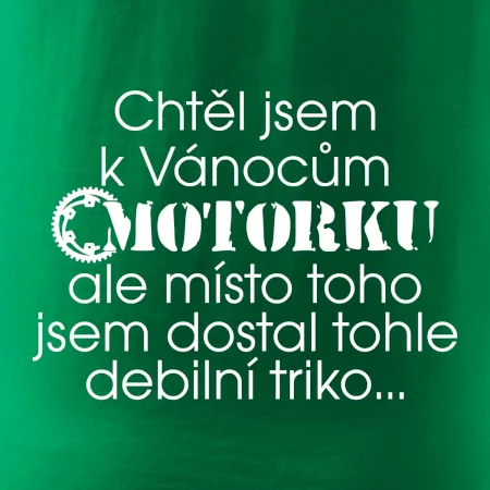 Chtěl / chtěla jsem dostat motorku - Vánoce