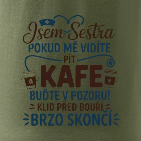 Jsem sestra  - Klid před bouří