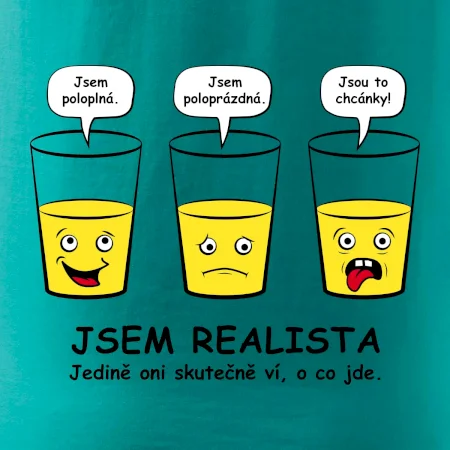 Jsem realista - skleničky (Hana-creative)