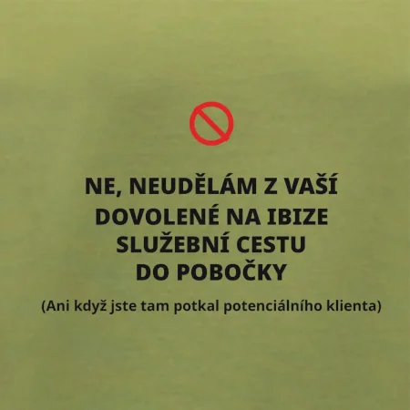 Dovolená na Ibize není služební cesta