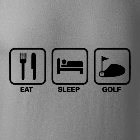 Eat sleep golf