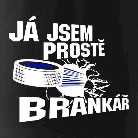 Ja jsem prostě brankář hokej