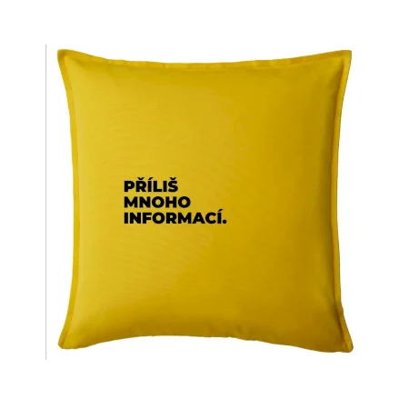 PŘÍLIŠ MNOHO INFORMACÍ.