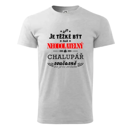 Je těžké být neodolatelný chalupář