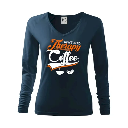 I don't need therapy coffee