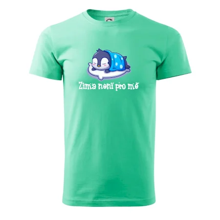 Zima není pro mě
