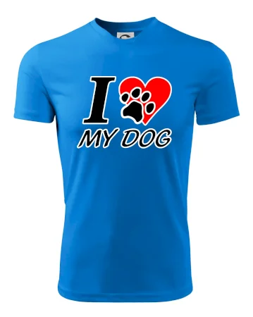 I love my dog - nápis