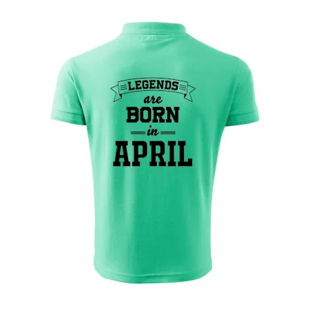 Legends are born in April