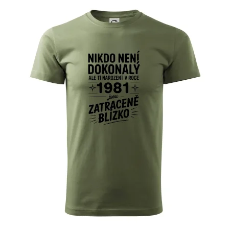 Nikdo není dokonalý ale ti narození v roce 1981 jsou zatraceně blízko