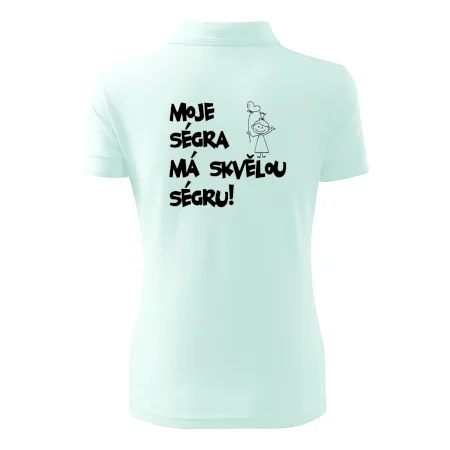 Moje ségra má skvělou ségru