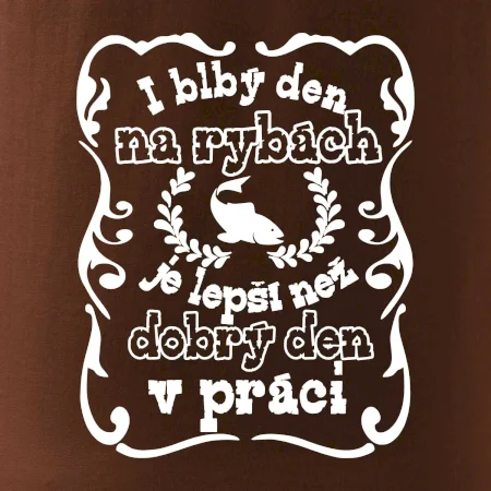 I blbý den na rybách