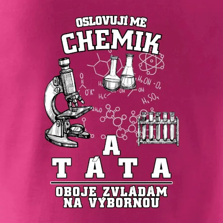 Oslovuji mě chemik a táta
