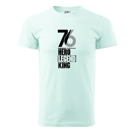 Hero, Legend, King 1976