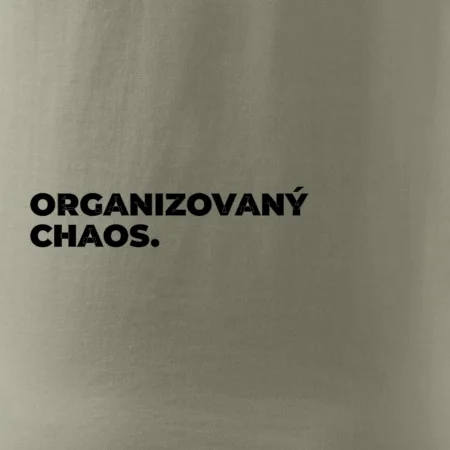 ORGANIZOVANÝ CHAOS.