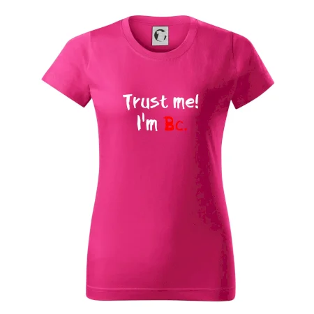 Trust me I´m  Bc. / Věř mi jsem Bc.