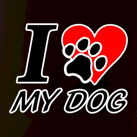 I love my dog - nápis