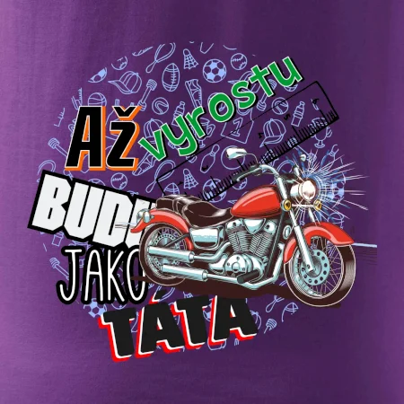 Až vyrostu budu jako táta - klasická motorka
