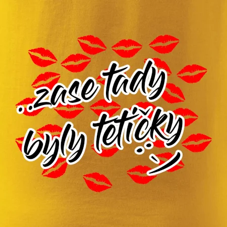 Pusinky  Zase tady byly tetičky