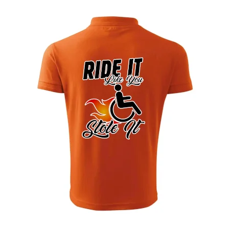 Ride it Like You Stole it