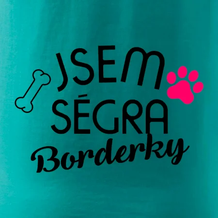 Jsem ségra Borderky