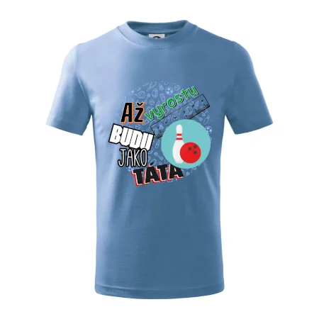 Až vyrostu budu jako táta - Bowling a kuželky