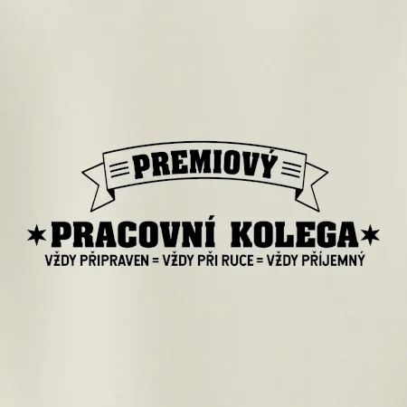 Prémiový pracovní kolega