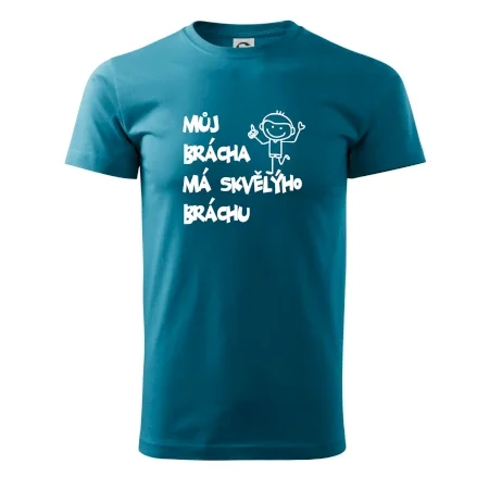 Můj brácha má skvělýho bráchu