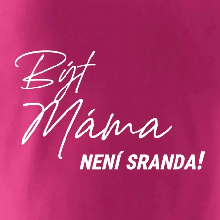 Být táta není sranda