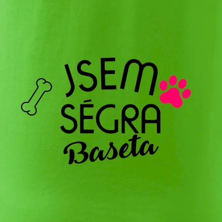 Jsem ségra Baseta