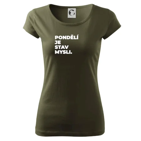 PONDĚLÍ JE STAV MYSLI.