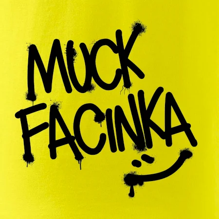 Muck facinka