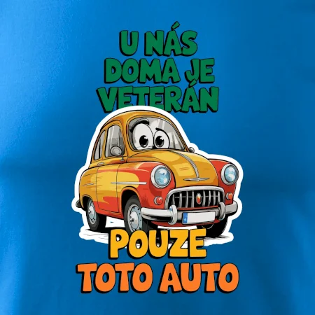 U nás doma je veterán pouze toto auto barevný nápis