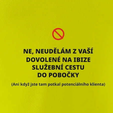 Dovolená na Ibize není služební cesta