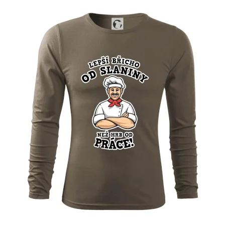 Lepší břicho od slaniny než hrb od práce