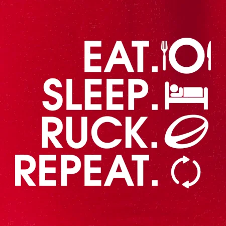 Eat sleep Rugby