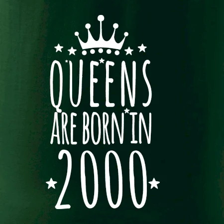 Queens are born in 2000