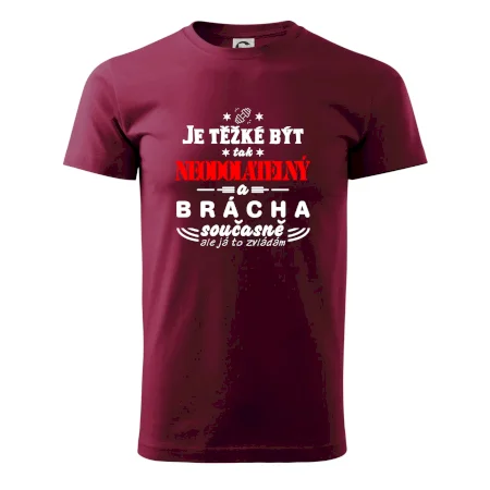 Je těžké být neodolatelný brácha