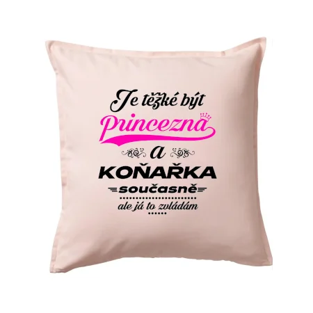 Je těžké být princezna - koňařka