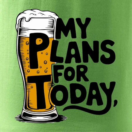 Pivo - my plans for today