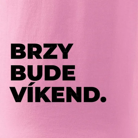 BRZY BUDE VÍKEND.