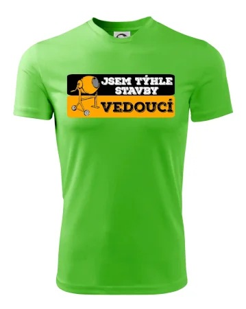 Jsem týhle stavby vedoucí