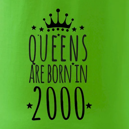 Queens are born in 2000