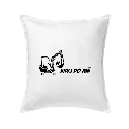 Neryj do mě