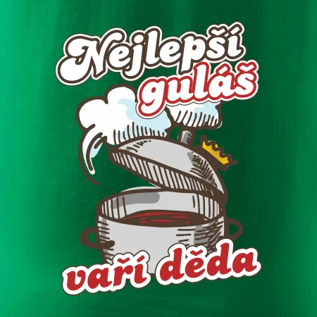 Nejlepší guláš vaří děda / babička