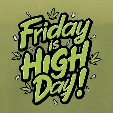 Marihuana - Friday is high day